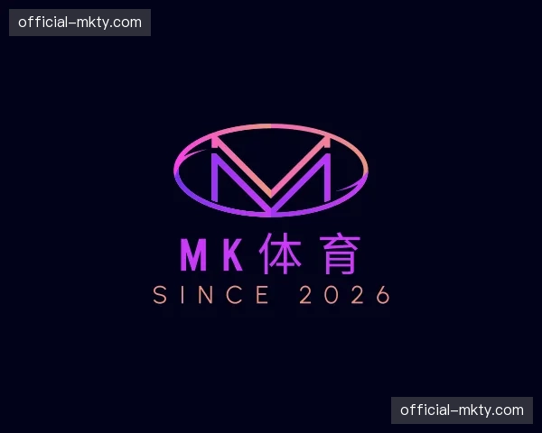 了解mk体育官网